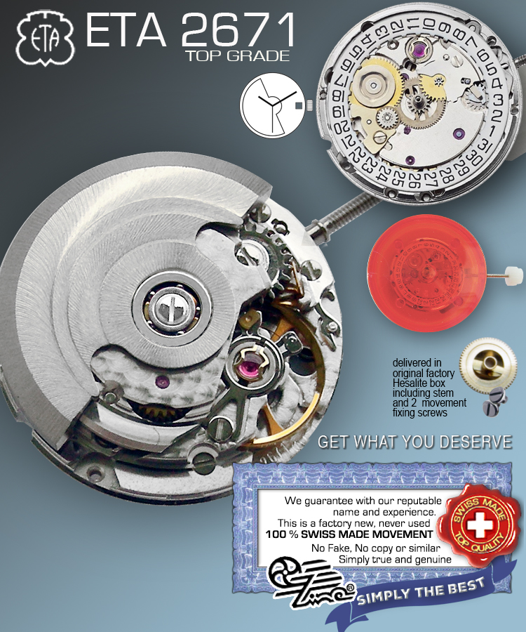 MOVEMENT AUTOMATIC, ETA 2671, TOP GRADE, 17¾''' SWISS MADE